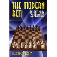 DELCHEV - The Modern Reti, An Anti-Slav Repertoire