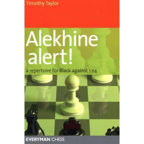 TAYLOR - Alekhine alert! A...