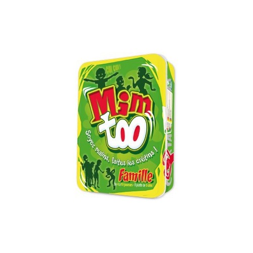 Mim Too Famille