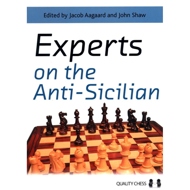 AAGAARD, SHAW Experts on the Anti-Sicilian (Hard cover)