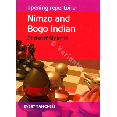 Sielecki - Nimzo and Bogo...