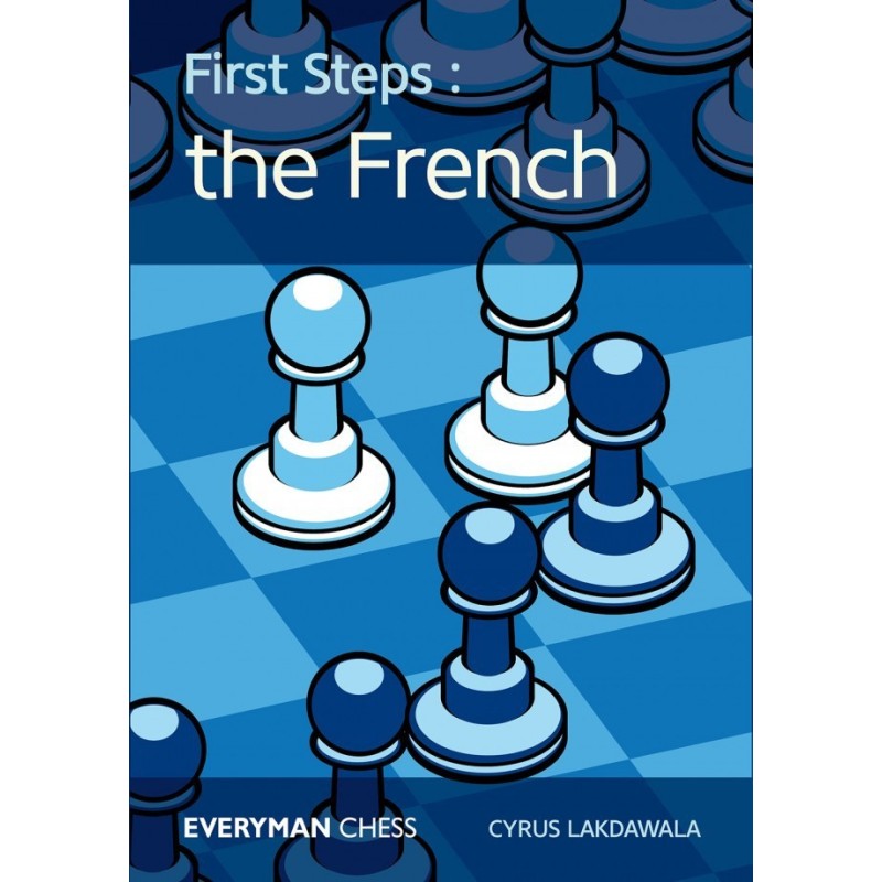 Lakdawala - First Steps: The French