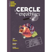 Cercle des enquêteurs : Sabotage au Cirque de la Lune