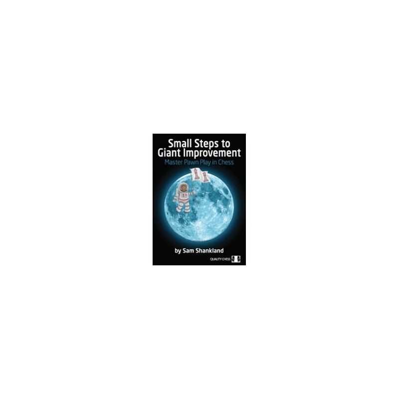 Shankland - Small Steps to Giant Improvement  (hard cover)