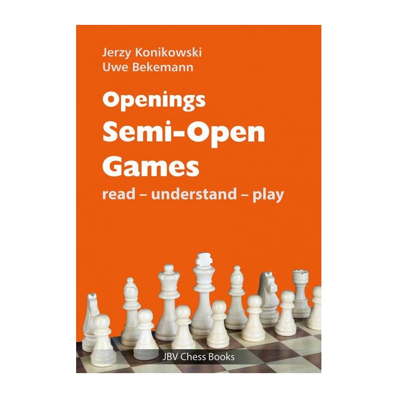 Konikowski & Bekemann - Openings - Semi-Open Games