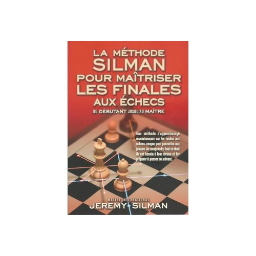 SILMAN - Méthode Silman...