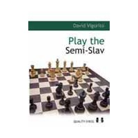 VIGORITO - Play the Semi-Slav