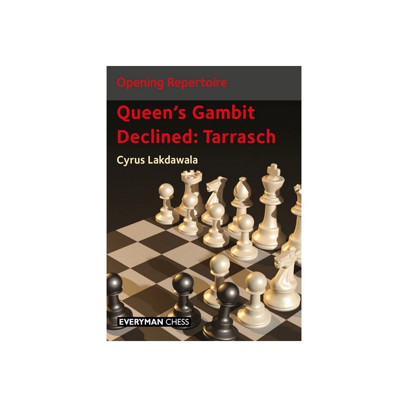 Lakdawala - Queen's Gambit Declined : Tarrasch