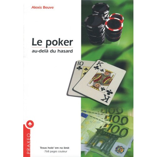 BEUVE - Le poker, au-delà...