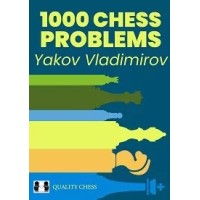 Vladimirov - 1000 Chess Problems