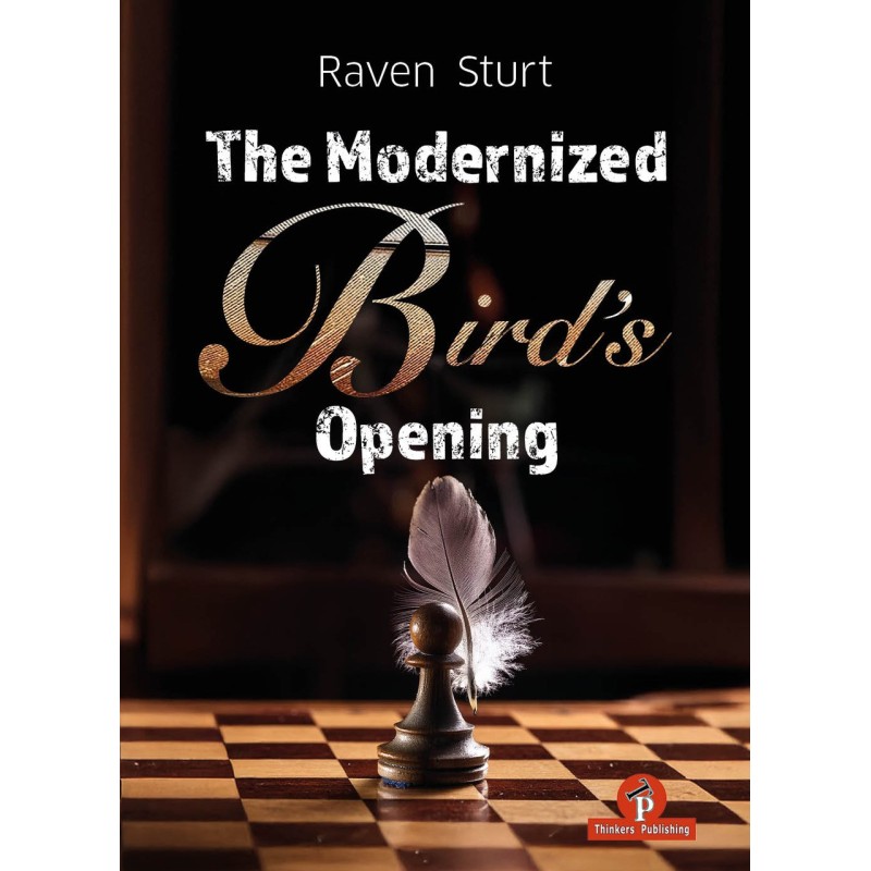 The Modernized Bird’s Opening - Sturt