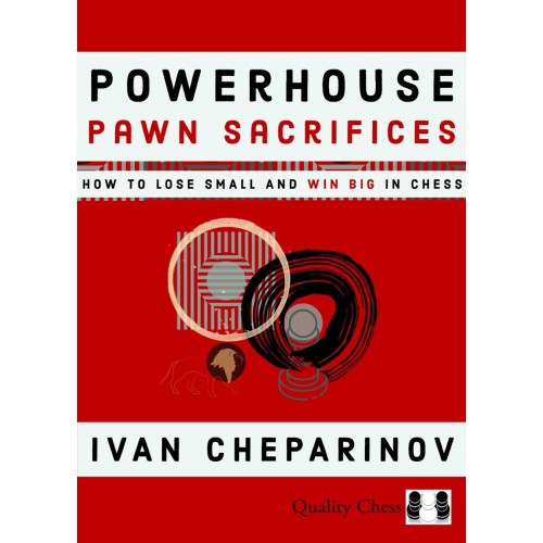 Powerhouse Pawn Sacrifices