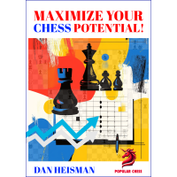 Maximize Your Chess Potential !