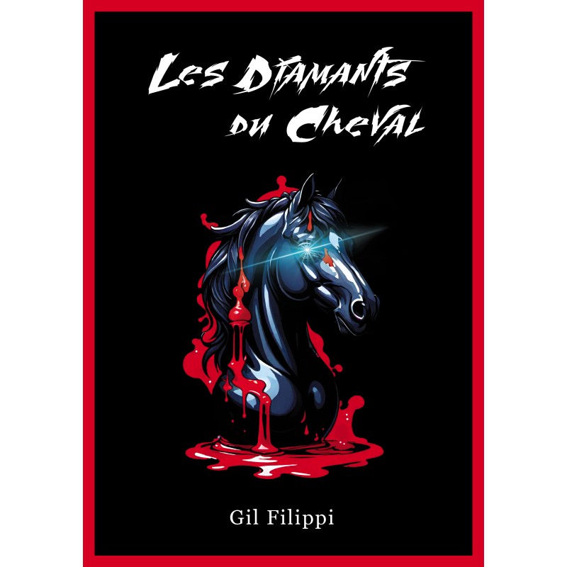 Les Diamants du Cheval - Gil Filippi