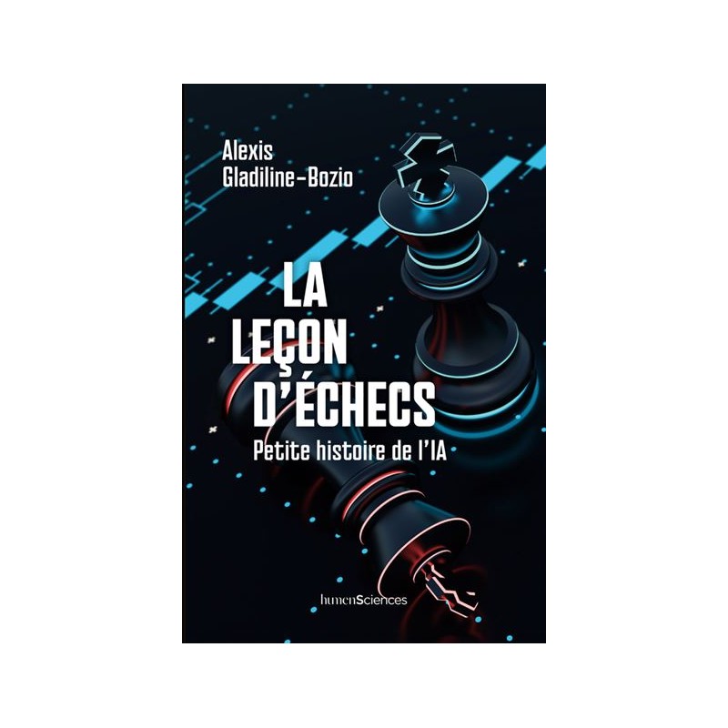 La leçon d'échecs : Petite histoire de l'IA