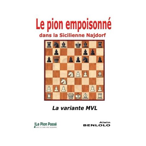 Le pion empoisonné dans la...