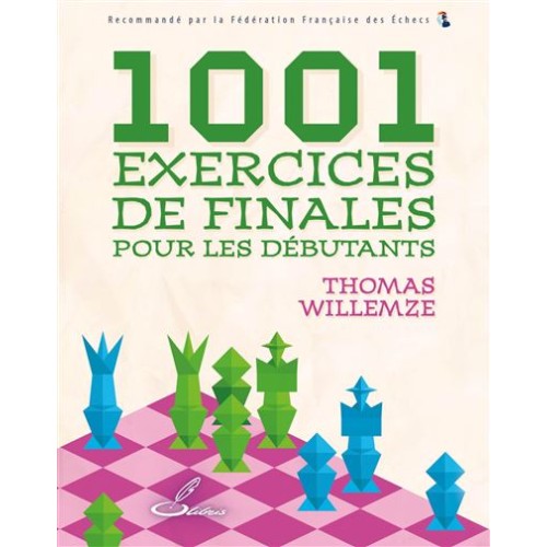 1001 Exercices de Finales...