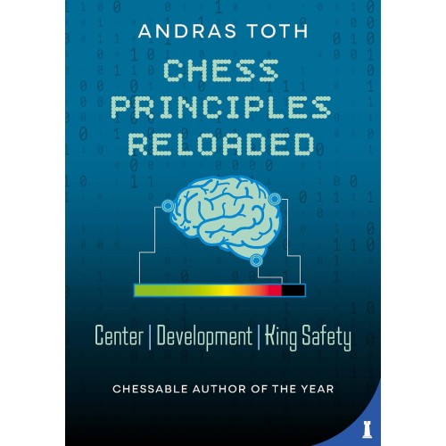 Chess Principles Reloaded :...