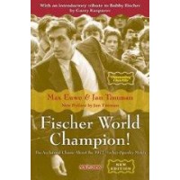 EUWE, TIMMAN - Fischer World Champion! New edition