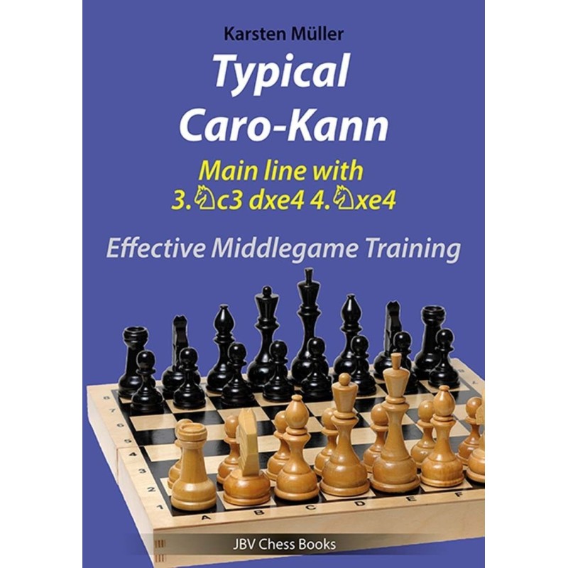 Typical Caro-Kann : Main line with 3.Nc3 dxe4 4.Nxe4 - Müller
