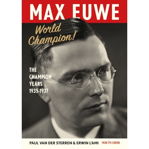 Max Euwe World Champion!...