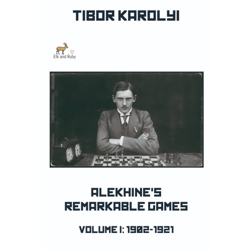 Alekhine’s Remarkable Games...