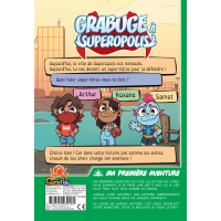 Ma Première Aventure : Grabuge à Superopolis