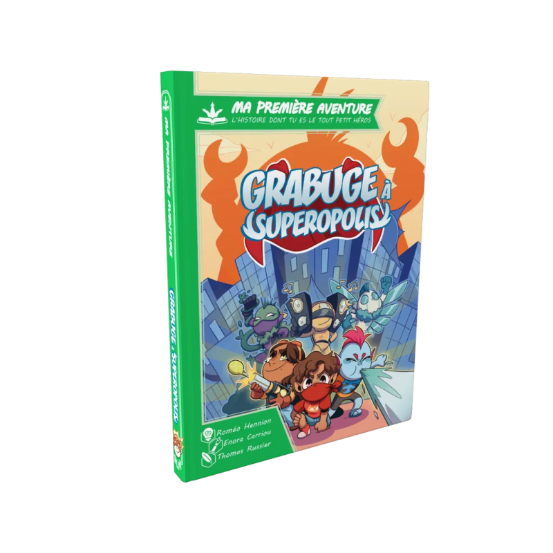 Ma Première Aventure : Grabuge à Superopolis