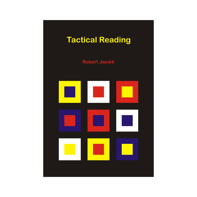 Tactical Reading - Jasiek