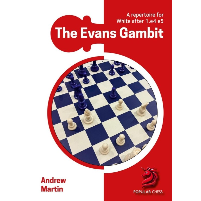 The Evans Gambit - Andrew Martin (Softcover Edition)