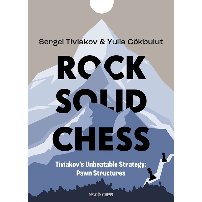 Rock Solid Chess - Volume 1 (Hardcover Edition)