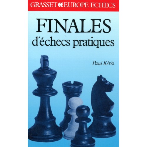KERES - Finales d'échecs...